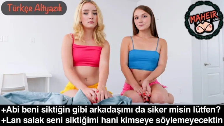 kiz kardesim uniye gitmeden once arkadasini patlatmami istiyor.jpg